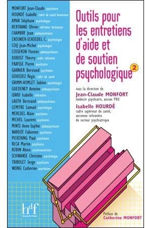 Outils pour les entretiens d'aide et de soutien psychologique. Tome 2