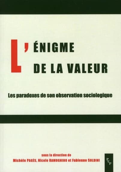 L'énigme de la valeur : les paradoxes de son observation sociologique