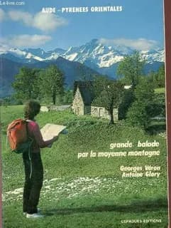 Chemin de Piémont, Aude-Pyrénées Orientales : grande balade par la moyenne montagne