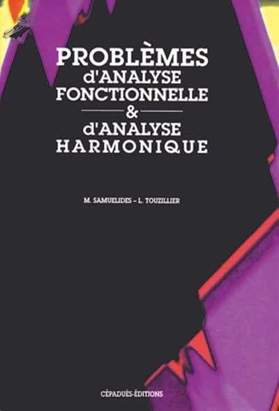Problèmes d'analyse fonctionnelle et d'analyse harmonique