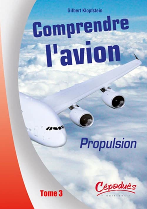 L'avion en vol : propulsion