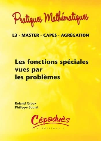 Les fonctions spéciales vues par les problèmes