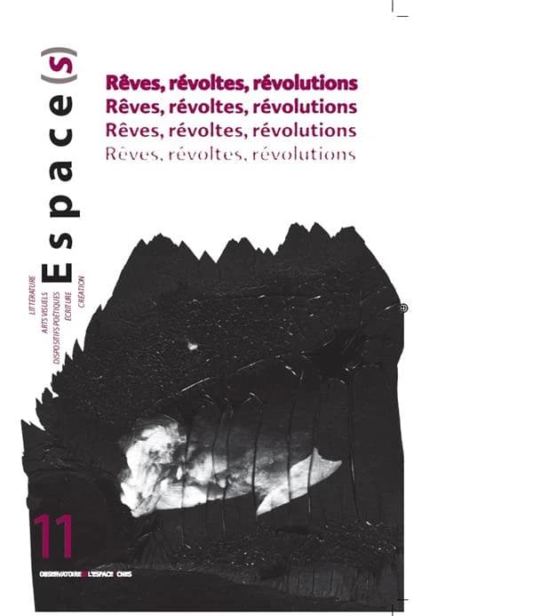 Reves, Revoltes et Révolutions