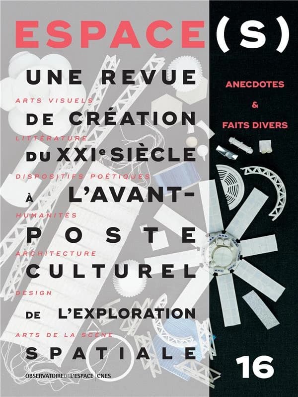 Espace(s) n.16 : anecdotes et faits divers