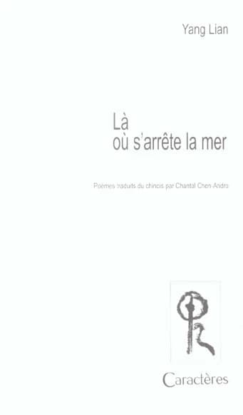 Là où s'arrête la mer : poèmes