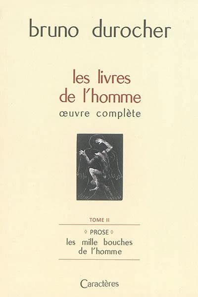 Prose : les mille bouches de l'homme
