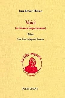 Voici (de bonnes fréquentations) : récits
