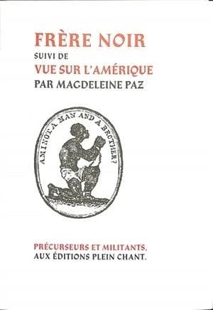 Frère noir ; suivi de Vue sur l'Amérique