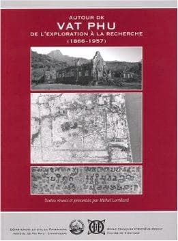 Autour de Vat Phu : de l'exploration à la recherche, 1866-1957