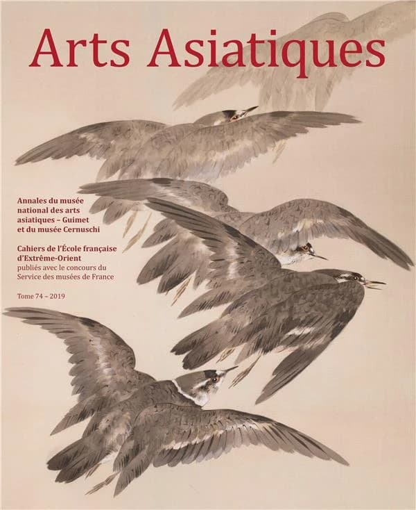 Arts Asiatiques n.74 (édition 2019)