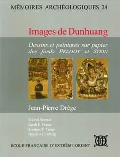 Images de Dunhuang : dessins et peintures sur papier des fonds Pelliot et Stein