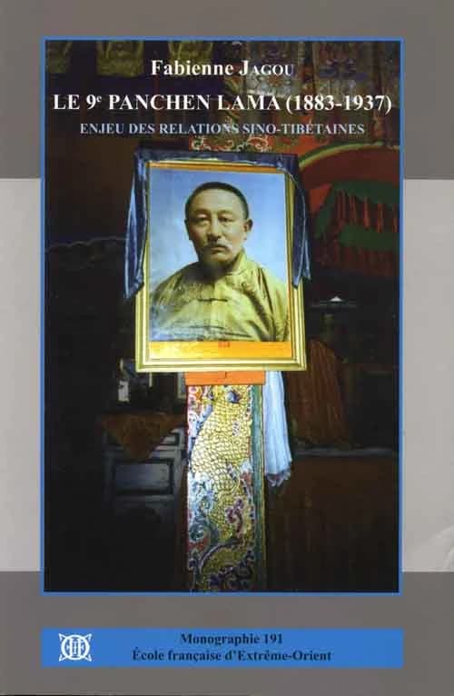Le 9e Panchen Lama : 1883-1937 : enjeu des relations sino-tibétaines