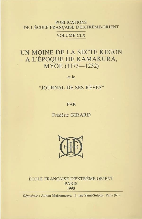 Un moine de la secte Kegon à l'époque de Kamakura : Myōe, 1173-1232...