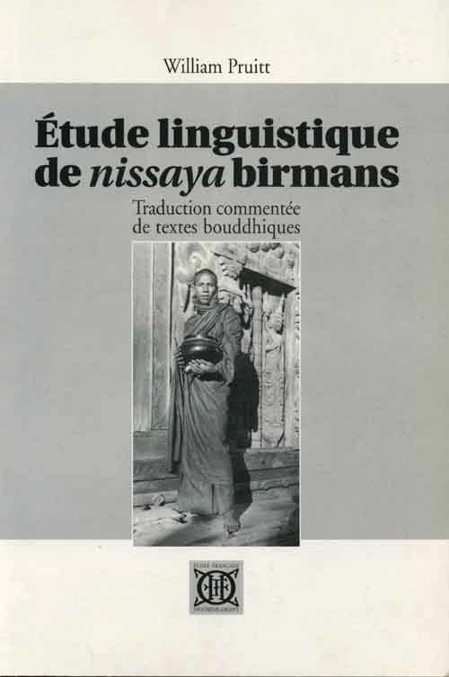 Étude linguistique de "nissaya" birmans : traduction commentée de textes bouddhiques