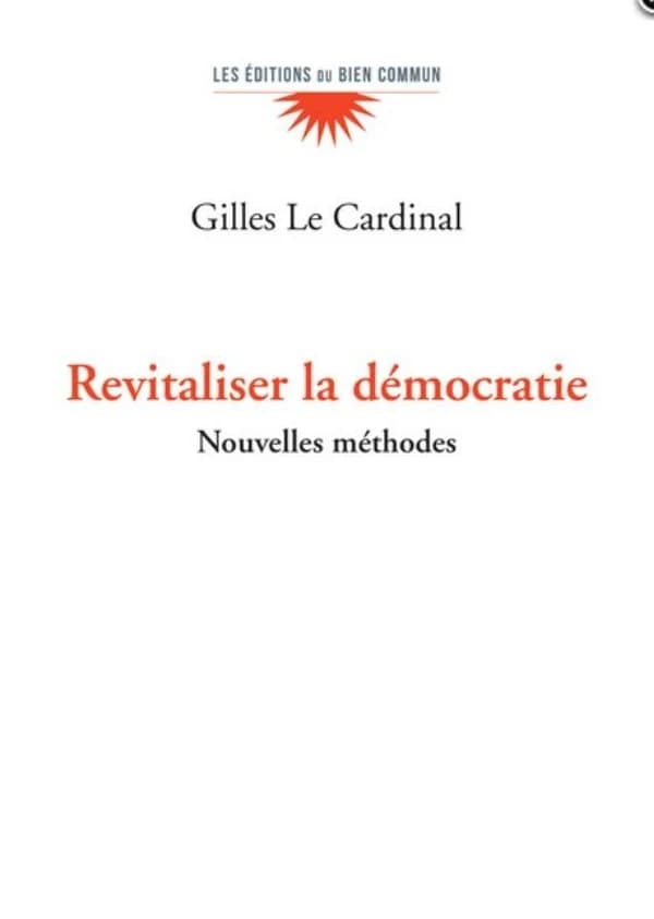 Revitaliser la démocratie : nouvelles méthodes pour dépasser les crises