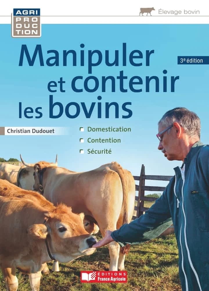 manipuler et contenir les bovins