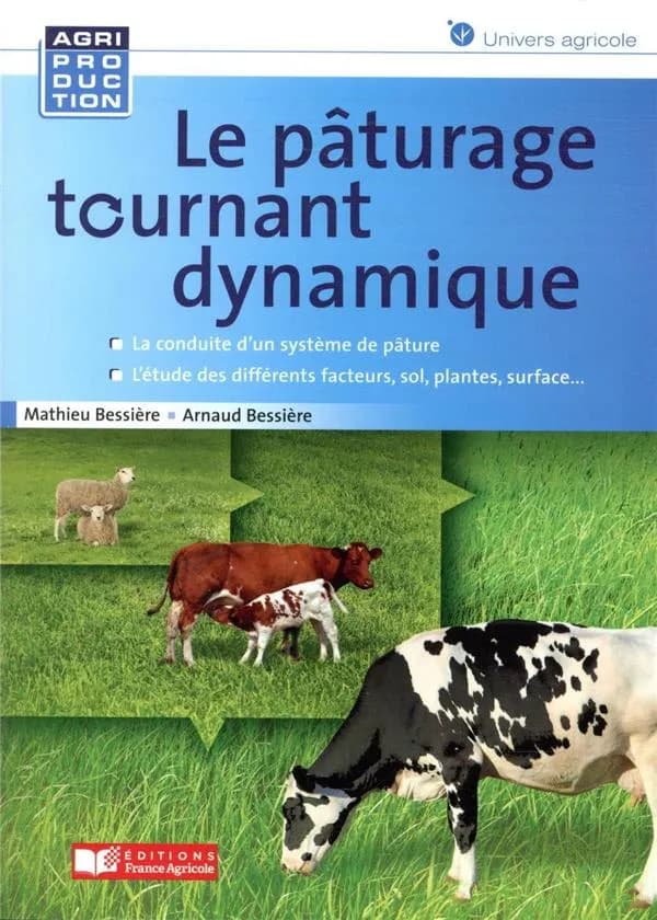 Le pâturage tournant dynamique