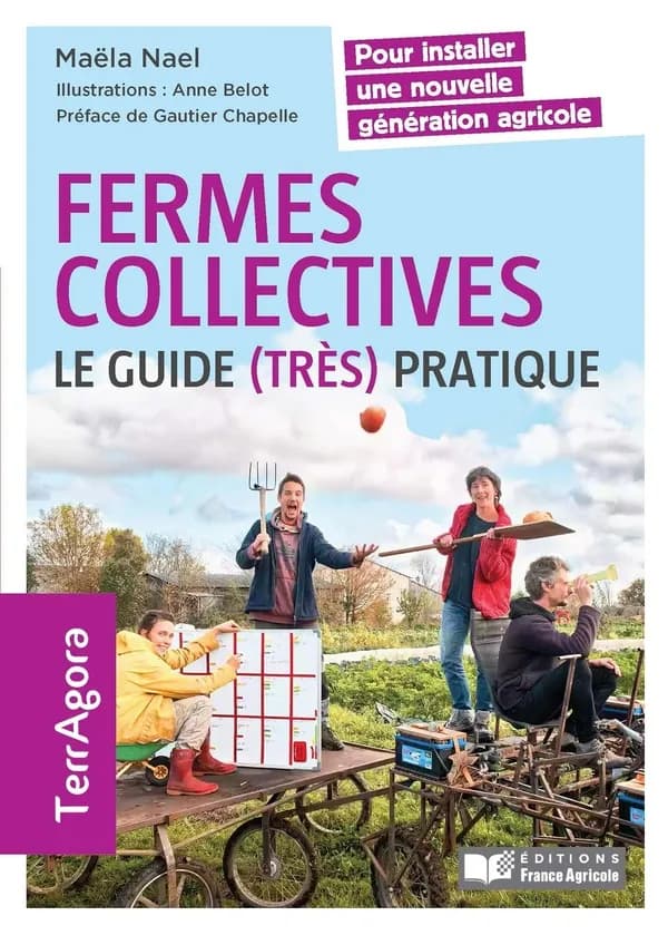 Fermes collectives : Le guide (très) pratique