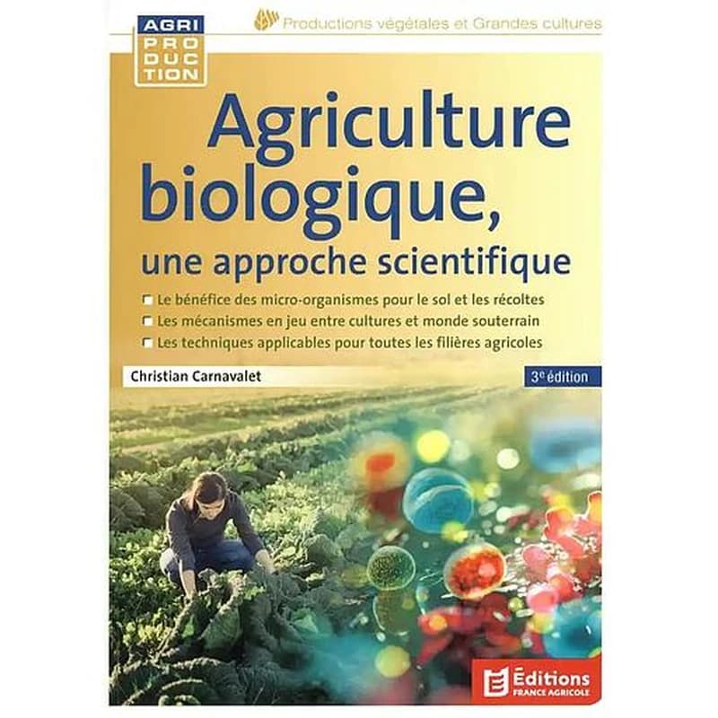 Campus Agriculture Biologique, une Approche Scientifique