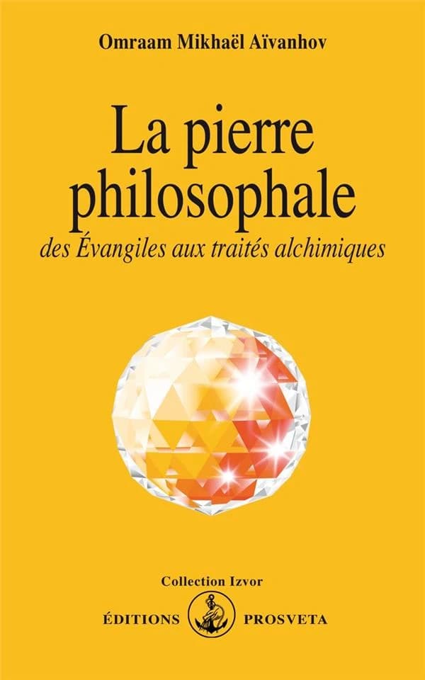 La pierre philosophale : des Évangiles aux traités alchimiques