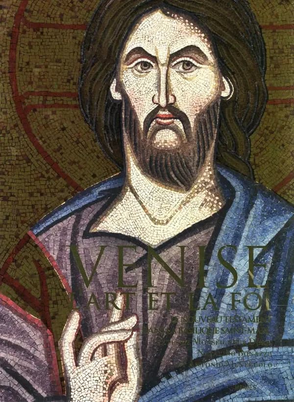 Venise, l'art et la foi : Le Nouveau Testament sans la basilique Saint-Marc