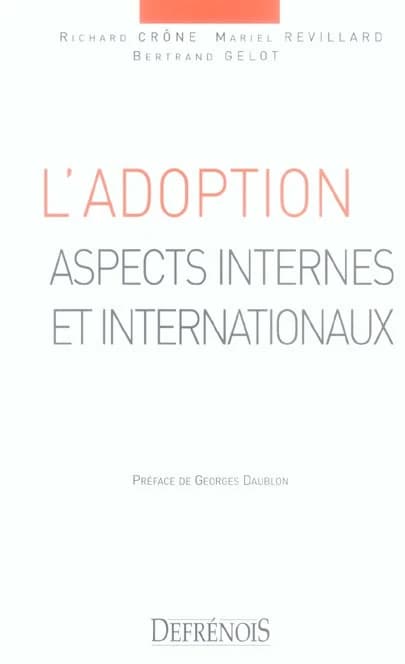 L'adoption : aspects internes et internationaux