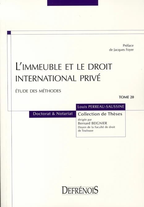 L'immeuble et le droit international privé : étude des méthodes