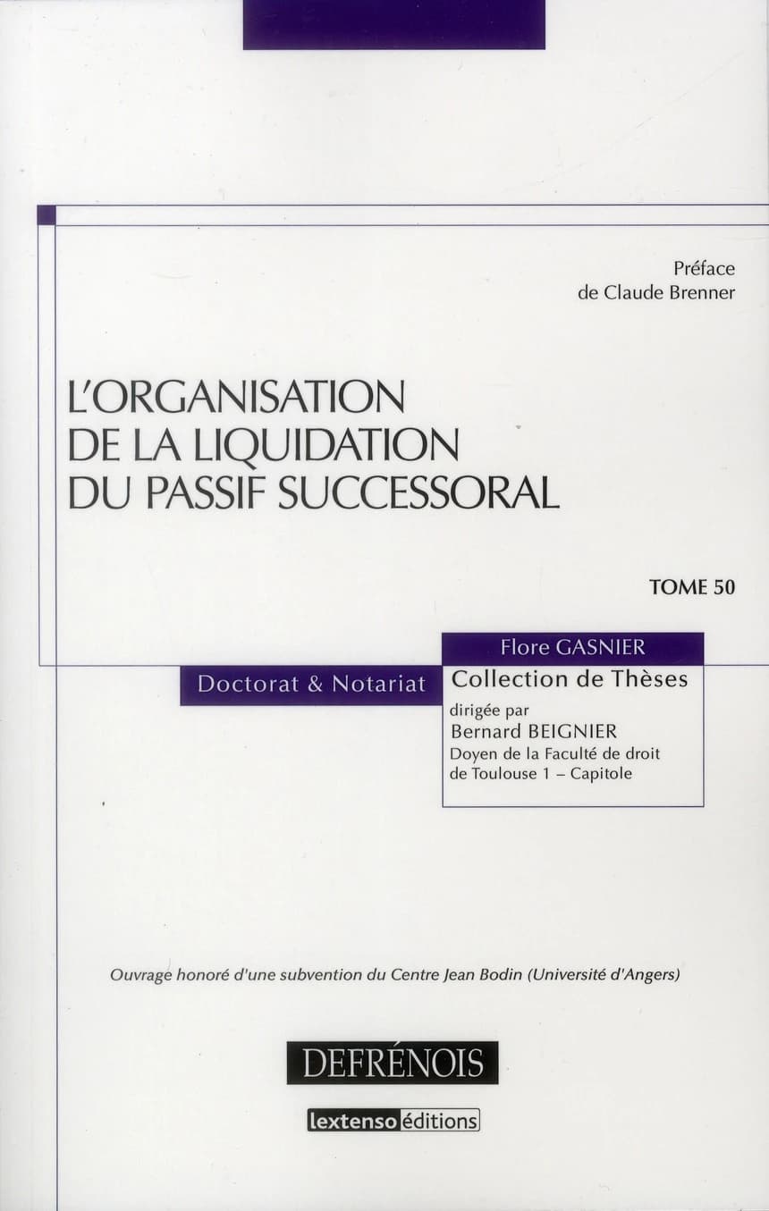 L'organisation de la liquidation du passif successoral