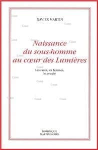 Naissance du sous-homme au coeur des lumières (2e édition)