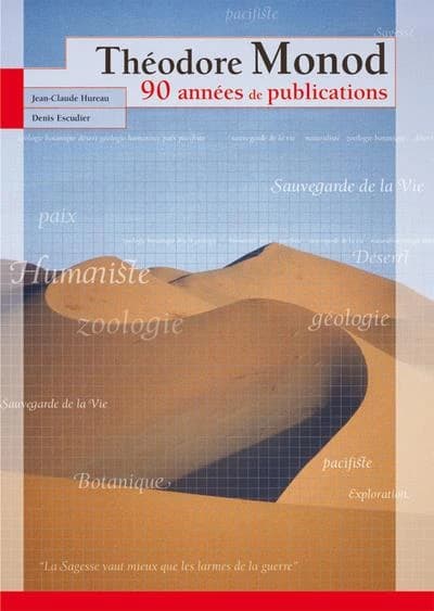 Théodore Monod : 90 années de publications