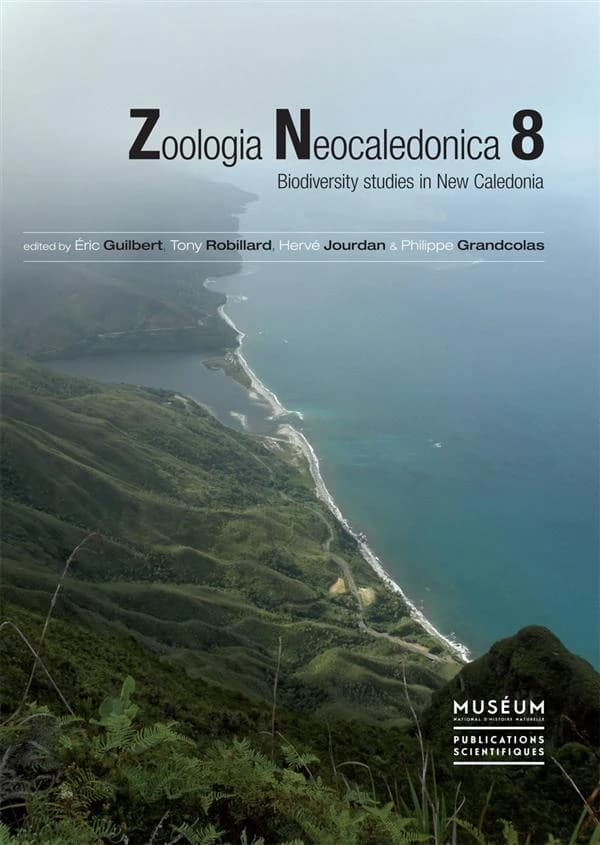 Zoologia Neocaledonica. 8 : biodiversity studies in New Caledonia