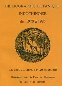 Bibliographie botanique indochinoise de 1970 à 1985 : documents pour la flore du Cambodge, du Laos et du Viêtnam
