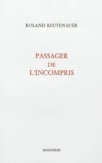 Passager de l'incompris