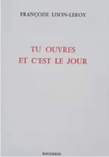 Tu ouvres et c'est le jour