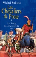 Les chevaliers de proie : (1000-1063)