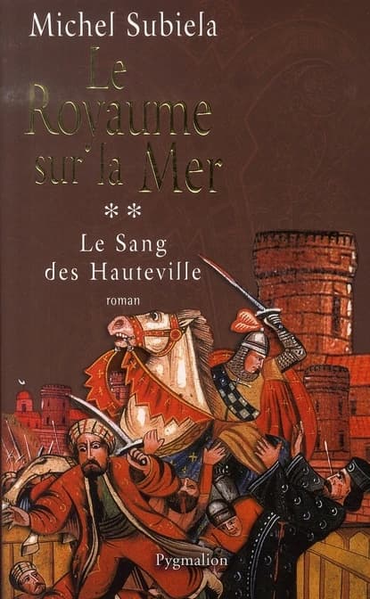 Le royaume sur la mer : (1063-1130)