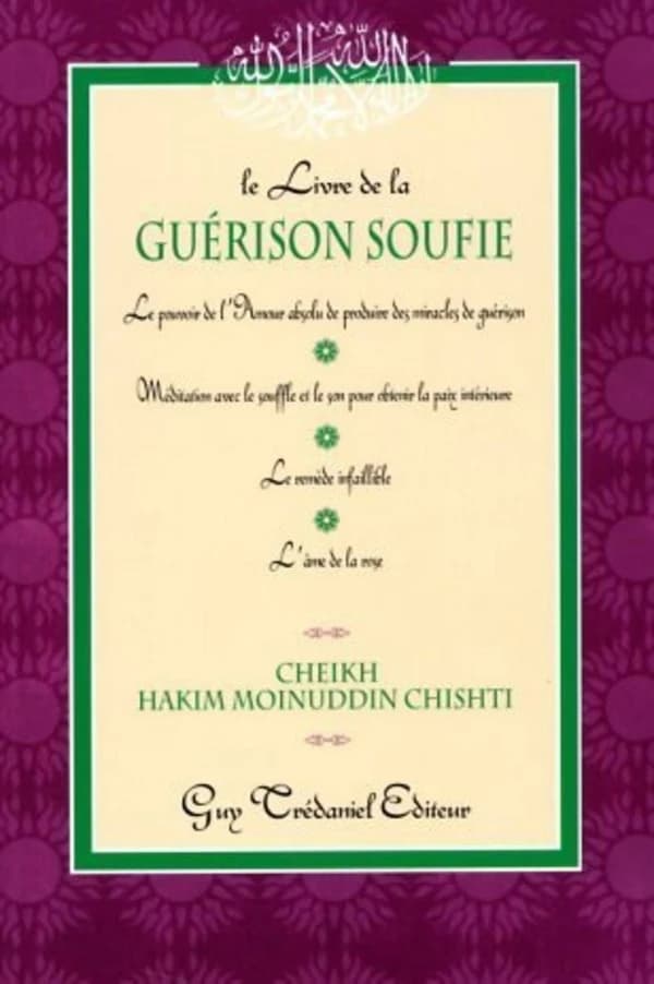 Le livre de la guérison soufie...