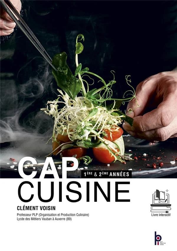 CAP cuisine : 1ère & 2ème années