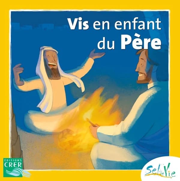 Vis en enfant du père
