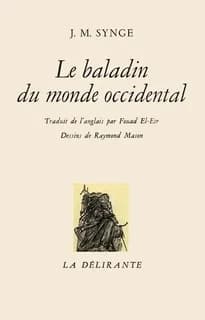 Le baladin du monde occidental (2e édition)