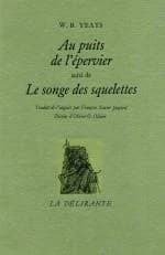 Au puits de l'épervier ; suivi de Le songe des squelettes