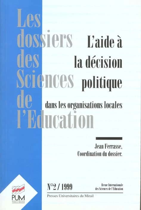 L aide a la decision politique dans les organisations locales dossier des scienc