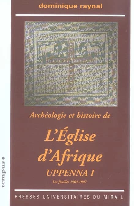 Uppenna : archéologie et histoire de l'église d'Afrique