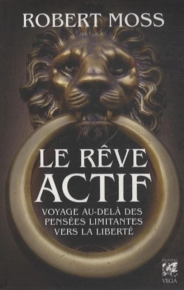 Le rêve actif : voyage au-delà des pensées limitantes vers la liberté