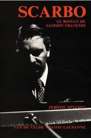 Scarbo : le roman de Samson François