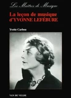 La leçon de musique d'Yvonne Lefébure