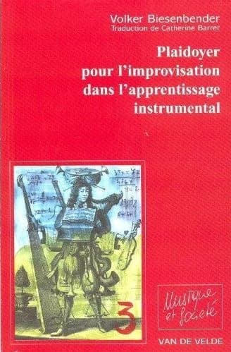 Plaidoyer pour l'improvisation dans l'apprentissage instrumental