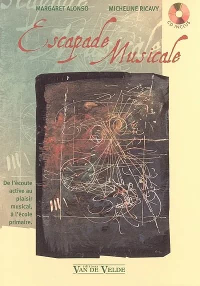 Escapade musicale : sentir, écouter, comprendre, partager