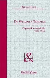 De Weimar à Térézine : l'épuration musicale, 1933-1945