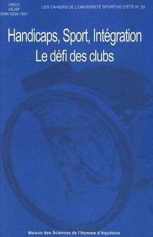 Handicaps, sport, intégration, le défi des clubs sportifs